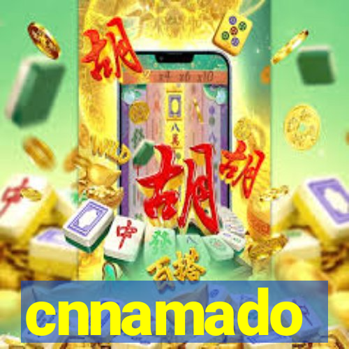 cnnamado