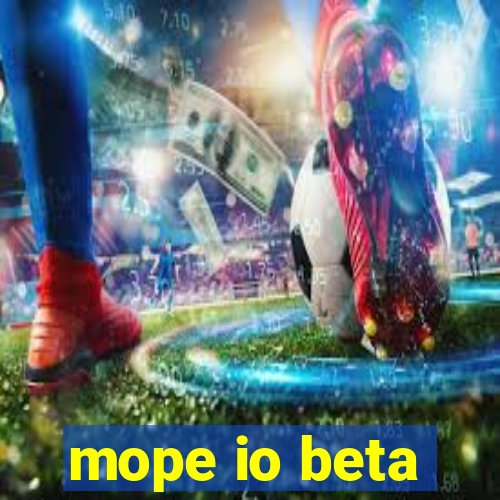 mope io beta