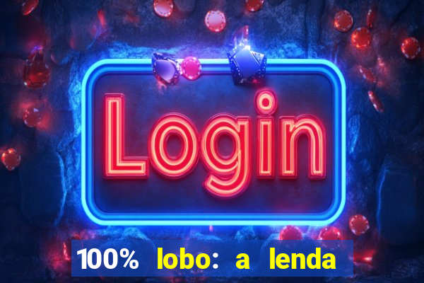 100% lobo: a lenda da pedra da lua 2 temporada