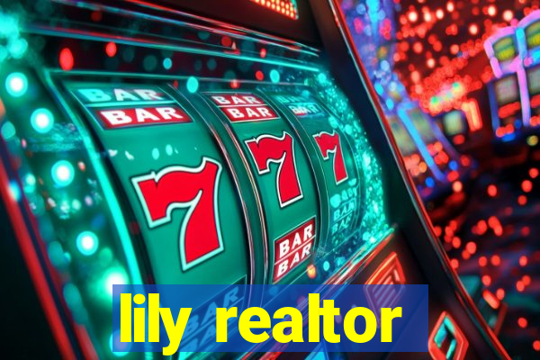 lily realtor