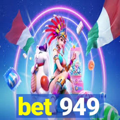 bet 949