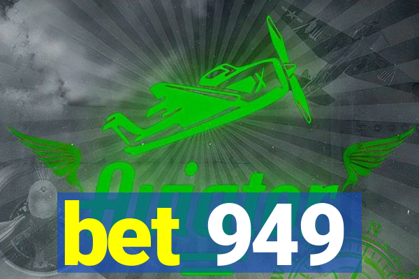 bet 949