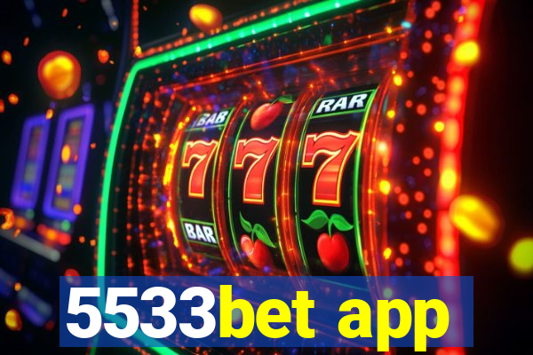 5533bet app