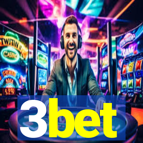 3bet