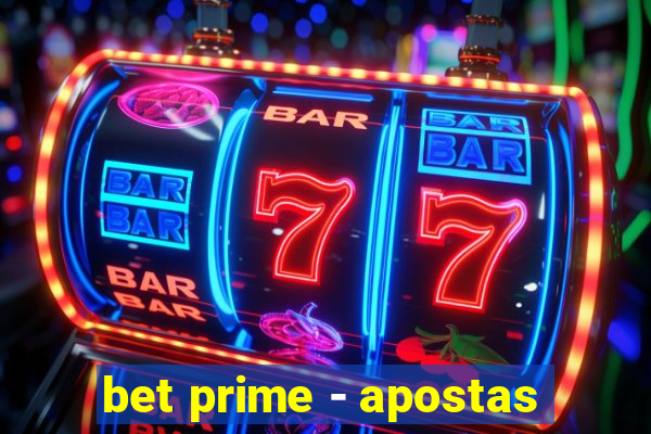 bet prime - apostas