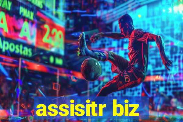 assisitr biz