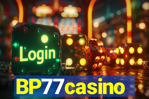 BP77casino