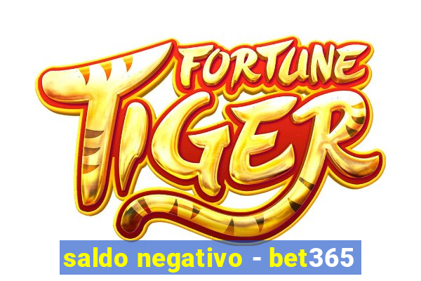 saldo negativo - bet365