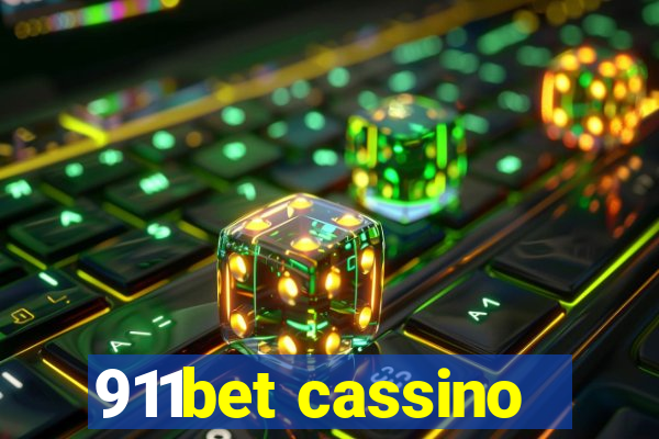 911bet cassino