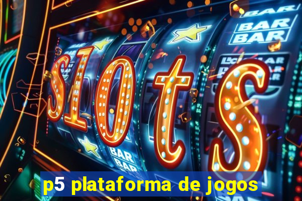 p5 plataforma de jogos