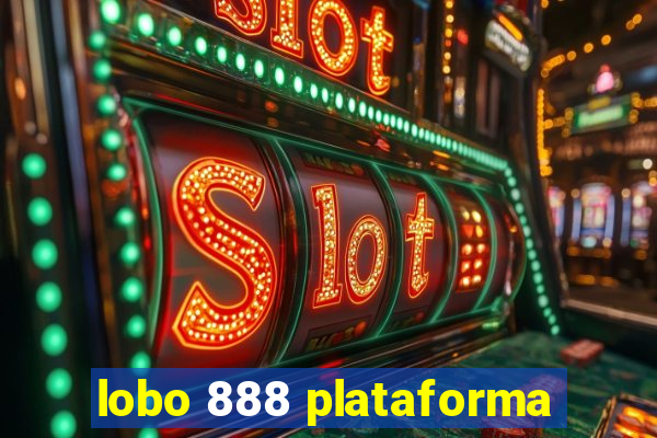 lobo 888 plataforma