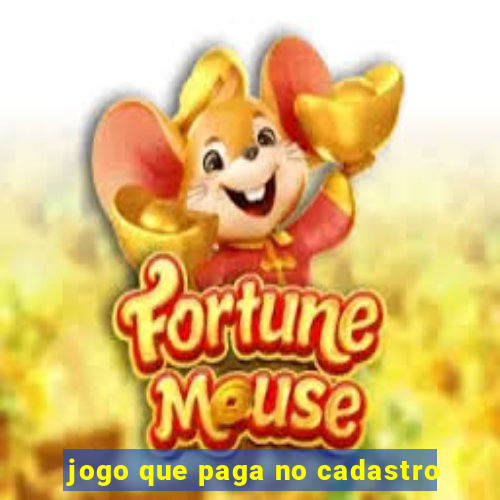 jogo que paga no cadastro