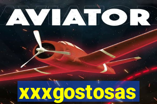 xxxgostosas