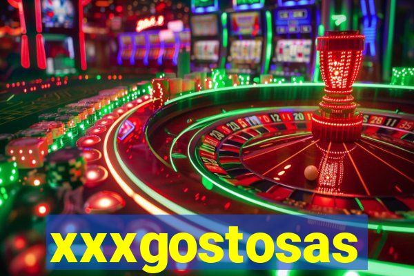 xxxgostosas