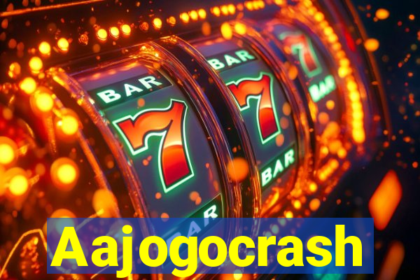 Aajogocrash