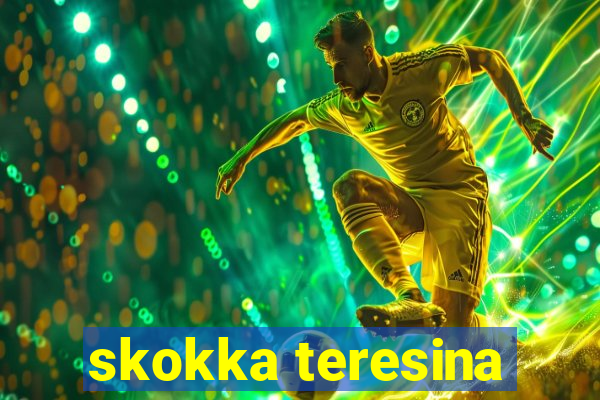 skokka teresina