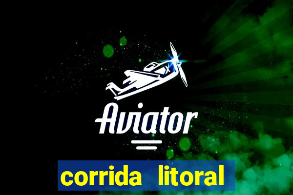 corrida litoral norte 2024