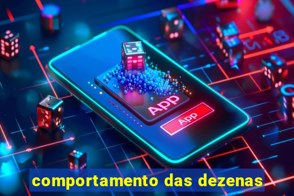 comportamento das dezenas