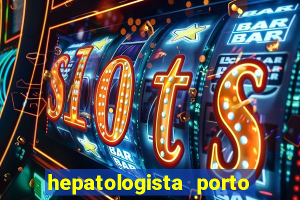 hepatologista porto alegre ipe