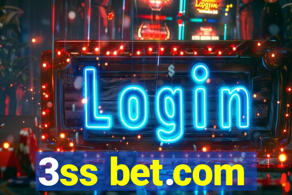 3ss bet.com