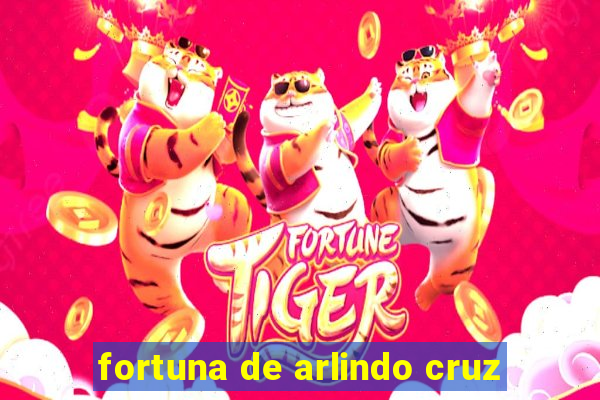 fortuna de arlindo cruz