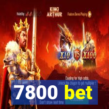 7800 bet