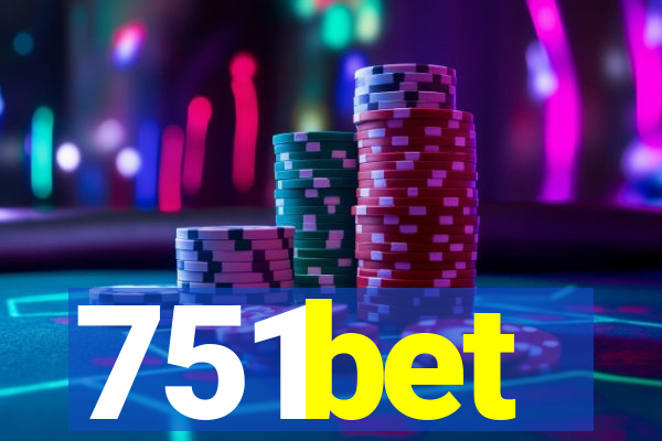 751bet