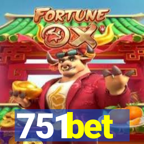 751bet