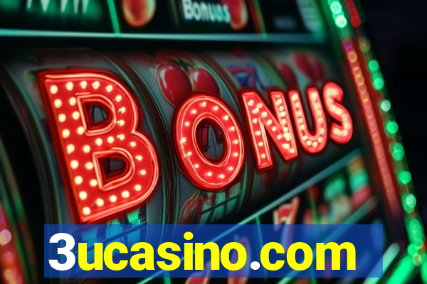 3ucasino.com