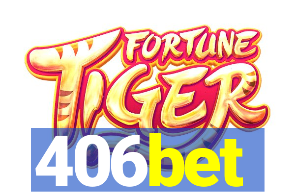 406bet