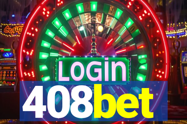 408bet