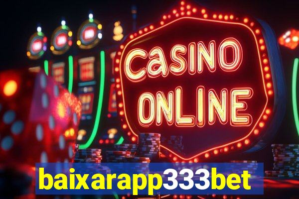 baixarapp333bet