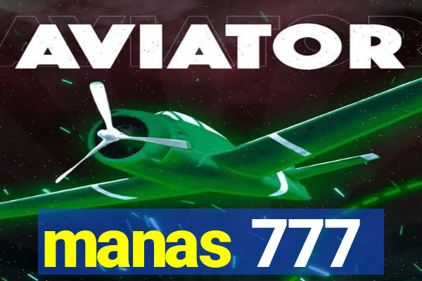 manas 777