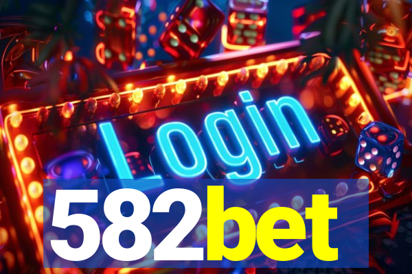 582bet