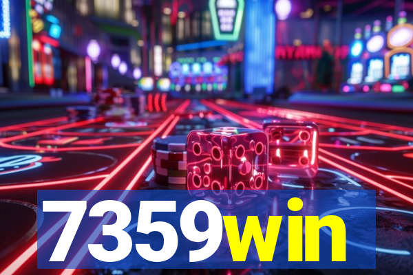 7359win