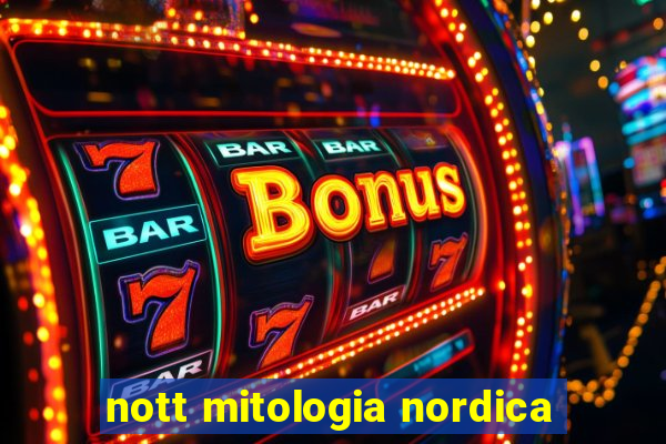 nott mitologia nordica