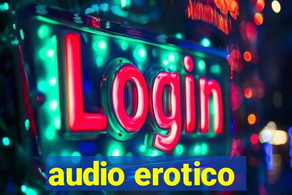 audio erotico