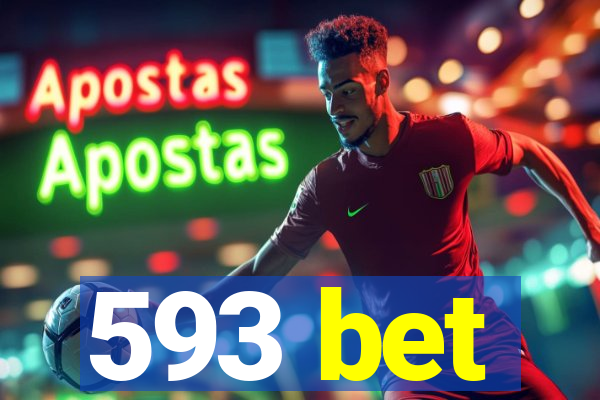 593 bet