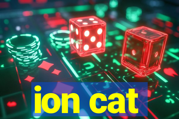 ion cat