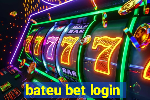 bateu bet login