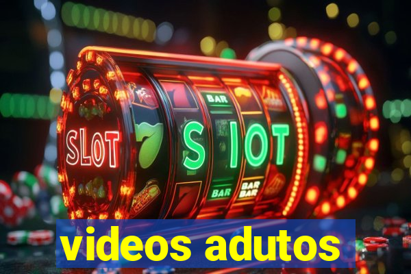 videos adutos