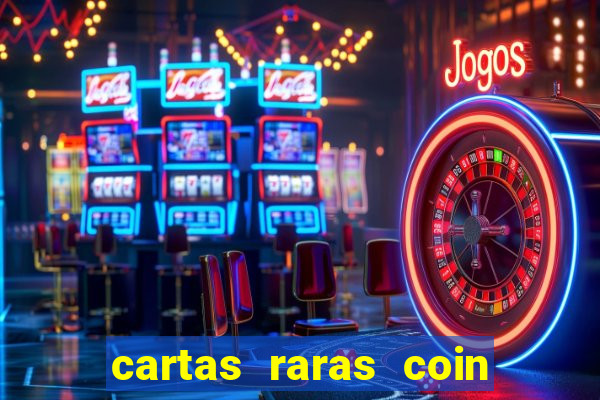 cartas raras coin master 2024