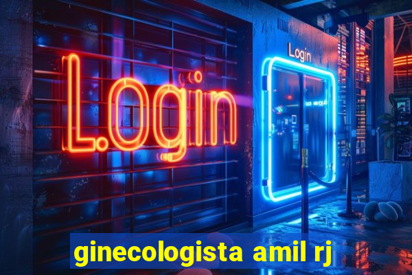 ginecologista amil rj