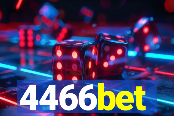 4466bet