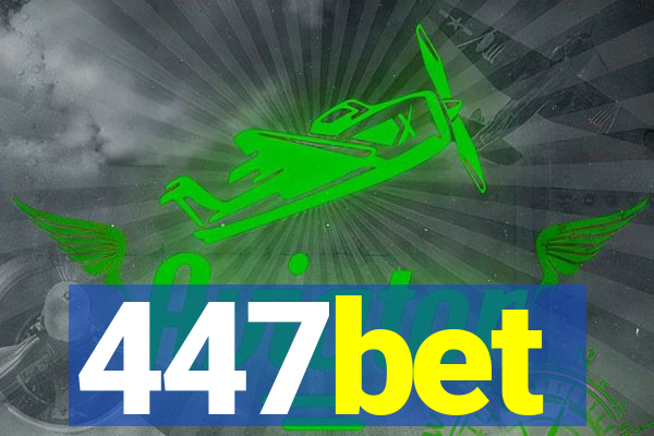 447bet