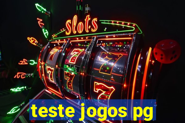 teste jogos pg