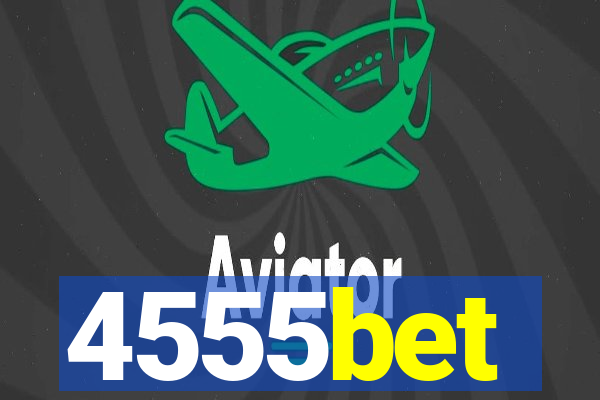 4555bet