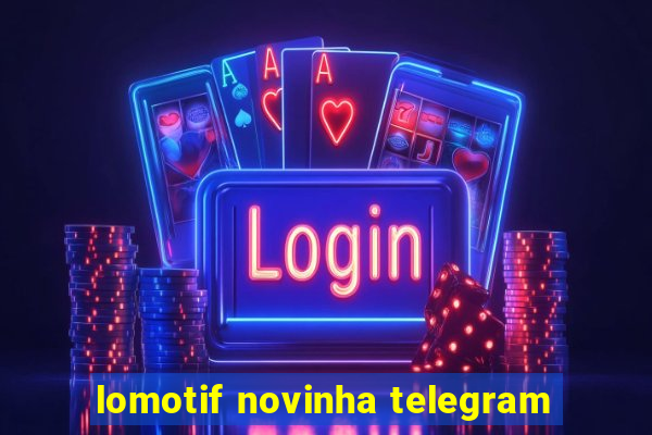 lomotif novinha telegram