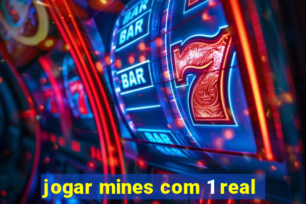 jogar mines com 1 real