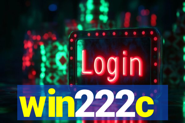 win222c